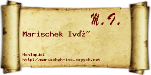 Marischek Ivó névjegykártya